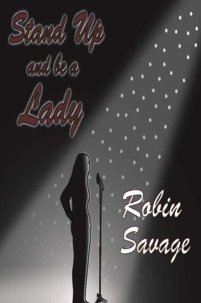 Cover for Robin Savage · Stand Up and Be a Lady (Paperback Book) (2014)