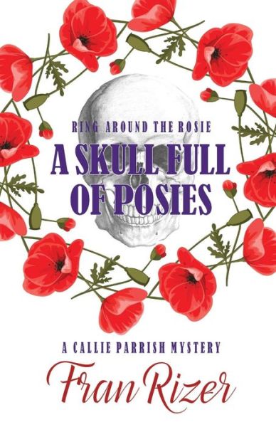 Cover for Fran Rizer · A Skull Full of Posies (Pocketbok) (2017)