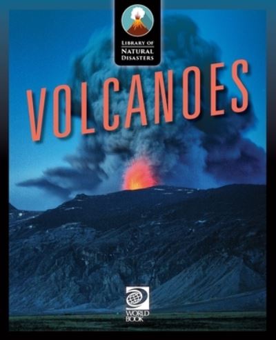 Cover for World Book · Volcanoes (Book) (2023)