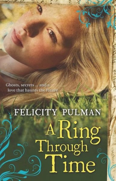 Cover for Felicity Pulman · A Ring Through Time (Paperback Book) (2015)