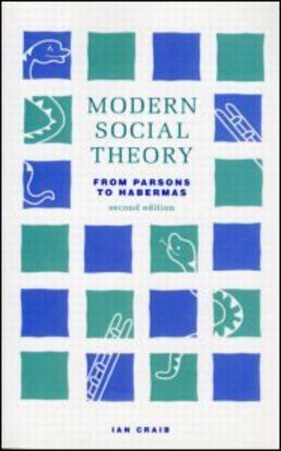 Cover for Ian Craib · Modern Social Theory (Paperback Book) (1992)