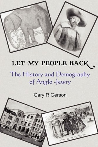 Cover for Gary R. Gerson · Let My People Back - The History and Demography of Anglo-Jewry (Paperback Book) (2009)