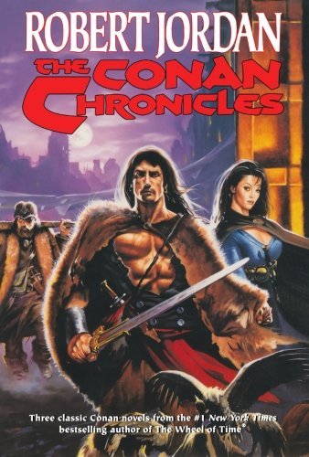 Cover for Robert Jordan · The Chronicles of Conan, Vol. 1 (Taschenbuch) [Reprint edition] (2006)