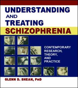 Cover for Trepper, Terry S (Western Michigan University, USA) · Understanding and Treating Schizophrenia: Contemporary Research, Theory, and Practice (Paperback Book) (2004)