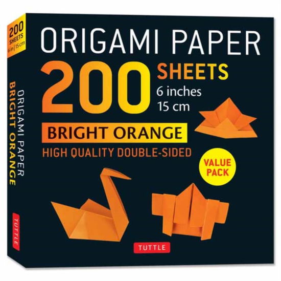Cover for Origami Paper 200 sheets Bright Orange 6&quot; (15 cm): Solid Orange Double-Sided Origami Sheets with Instructions for 12 Projects (Papirvare) (2025)