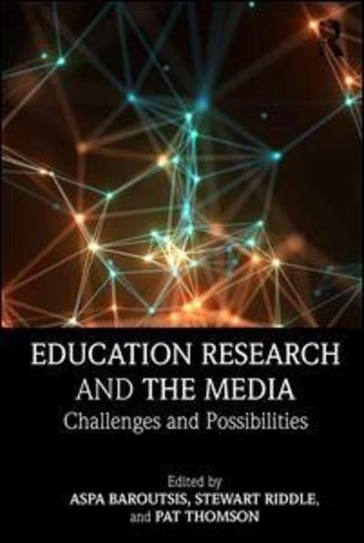 Cover for Aspa Baroutsis · Education Research and the Media: Challenges and Possibilities (Pocketbok) (2018)