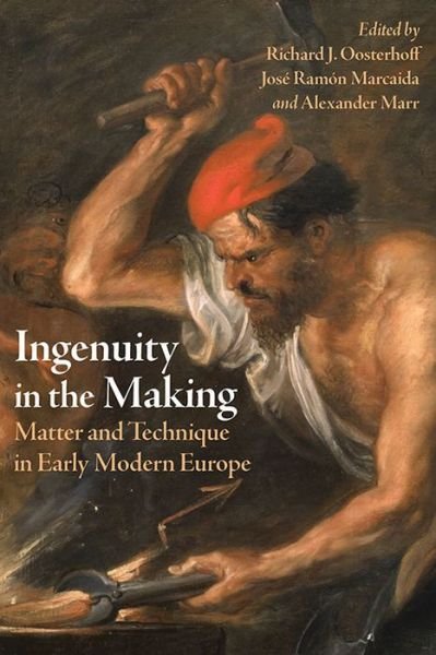 Ingenuity in the Making: Materials and Technique in Early Modern Art and Science -  - Bücher - University of Pittsburgh Press - 9780822946885 - 28. Dezember 2021