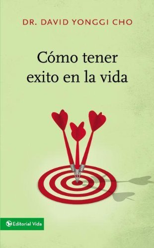 Cover for Zondervan Publishing · Como Tener Exito En La Vida (Paperback Book) [Spanish, Reprint edition] (2010)
