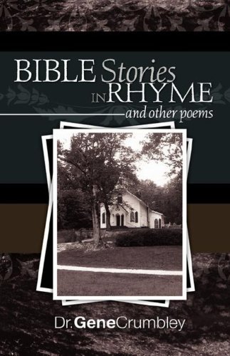 Cover for Gene Crumbley · Bible Stories in Rhyme (Hardcover Book) (2008)