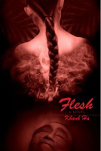 Flesh - Khanh Ha - Books - Black Heron Press - 9780930773885 - June 15, 2012