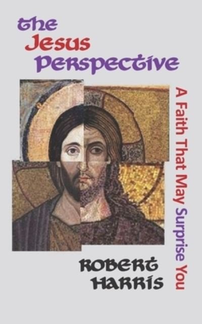 Cover for Robert Harris · The Jesus Perspective (Paperback Book) (2019)