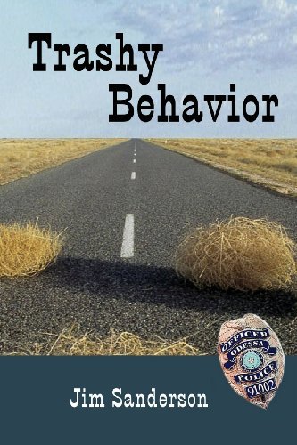 Cover for Jim Sanderson · Trashy Behavior (Paperback Book) (2013)