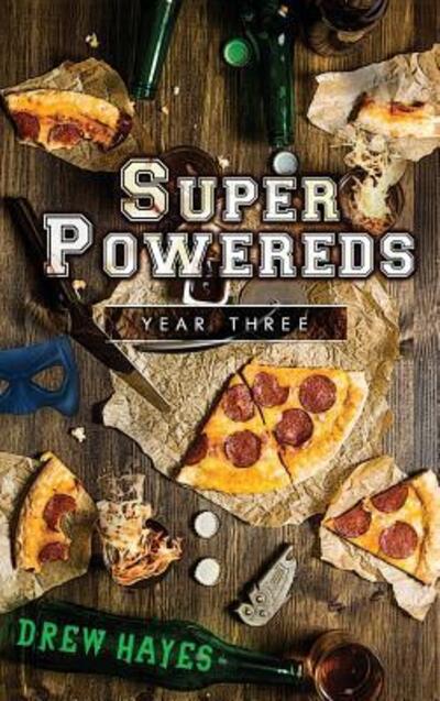 Cover for Drew Hayes · Super Powereds (Inbunden Bok) (2018)