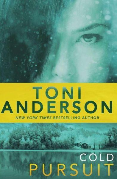 Cover for Toni Anderson · Cold Pursuit - Cold Justice (r) (Paperback Bog) (2014)