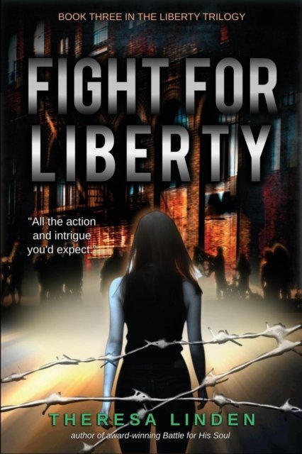 Cover for Theresa A Linden · Fight for Liberty (Paperback Bog) (2018)