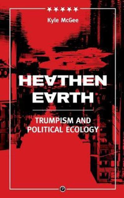 Cover for Kyle McGee · Heathen Earth (Buch) (2017)
