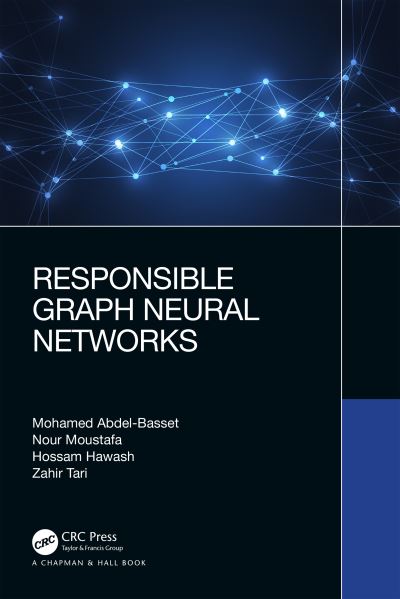 Cover for Mohamed Abdel-Basset · Responsible Graph Neural Networks (Paperback Book) (2023)