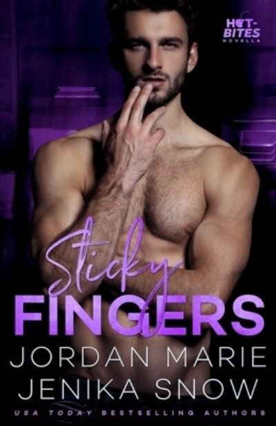 Cover for Jordan Marie · Sticky Fingers (Hot-Bites) (Bok) (2019)