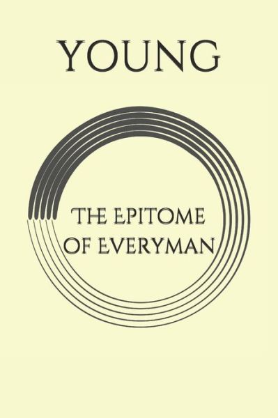 Cover for Young · The Epitome of Everyman (Paperback Bog) (2019)