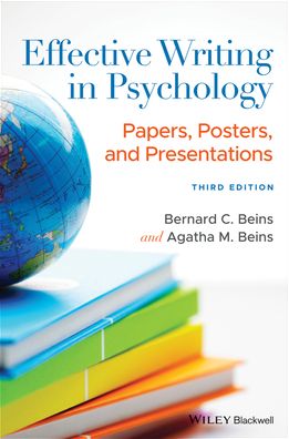 Cover for Beins, Bernard C. (Ithaca College, USA) · Effective Writing in Psychology: Papers, Posters, and Presentations (Paperback Book) (2020)