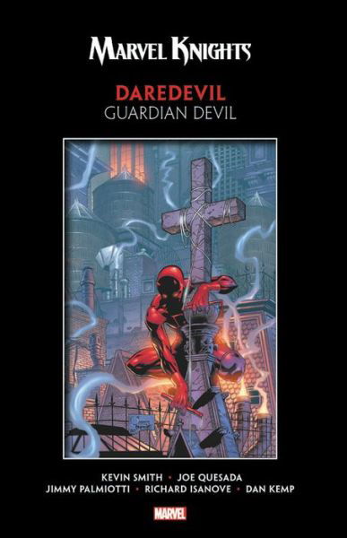 Cover for Kevin Smith · Marvel Knights Daredevil By Smith &amp; Quesada: Guardian Devil (Paperback Book) (2018)