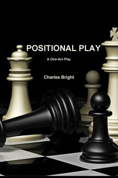 Cover for Charles Bright · Positional Play (Paperback Book) (2014)