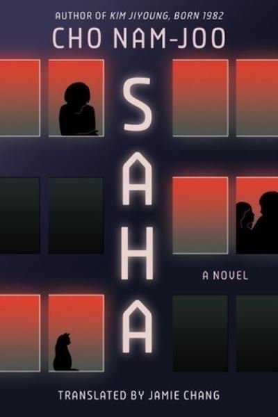 Cover for Cho Nam Joo · Saha - A Novel (Gebundenes Buch) (2024)