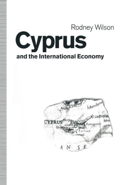 Cover for Rodney Wilson · Cyprus and the International Economy (Paperback Book) [1st ed. 1992 edition] (1992)