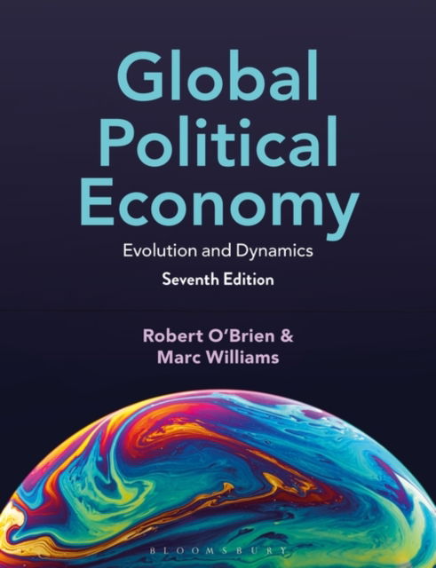 O'Brien, Robert (McMaster University, Canada) · Global Political Economy: Evolution and Dynamics (Hardcover Book) (2024)