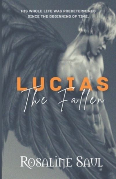 Cover for Rosaline Saul · Lucias the Fallen (N/A) (2021)