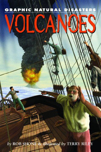 Cover for Rob Shone · Volcanoes (Graphic Natural Disasters) (Hardcover Book) (2007)