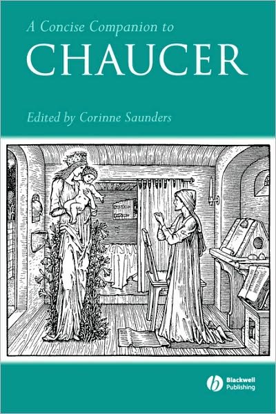 Cover for C Saunders · A Concise Companion to Chaucer - Concise Companions to Literature and Culture (Paperback Bog) (2005)