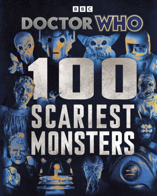 Cover for Doctor Who · Doctor Who: 100 Scariest Monsters - Doctor Who (Hardcover Book) (2025)