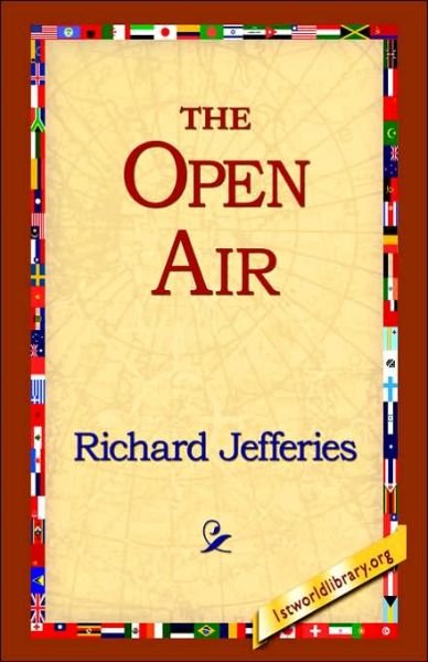 Cover for Richard Jefferies · The Open Air (Hardcover Book) (2006)