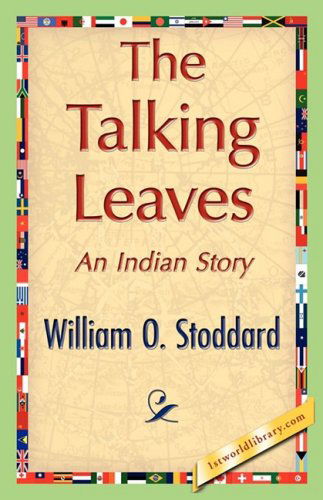 Cover for William O. Stoddard · The Talking Leaves (Paperback Book) (2007)