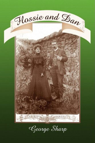 Cover for George Sharp · Flossie and Dan (Hardcover Book) (2007)