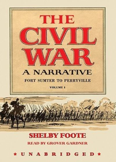 Cover for Shelby Foote · Fort Sumter to Perryville (N/A) (2008)