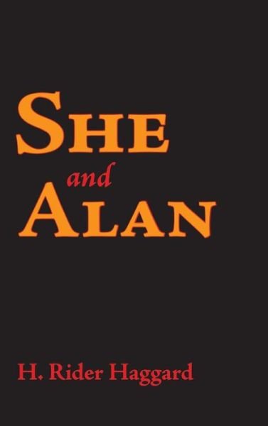 Cover for Sir H Rider Haggard · She and Allan, Large-Print Edition (Gebundenes Buch) (2008)