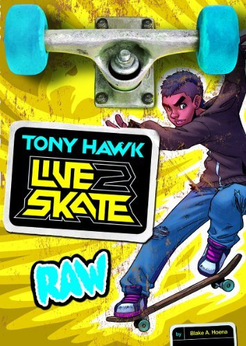 Cover for Blake A. Hoena · Raw (Tony Hawk: Live2skate) (Pocketbok) (2013)