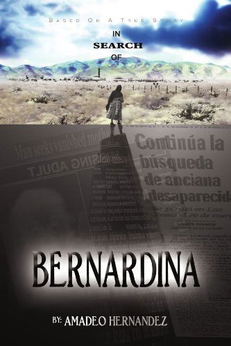 Cover for Amadeo / Anna Hernandez · In Search of Bernardina (Paperback Book) (2009)