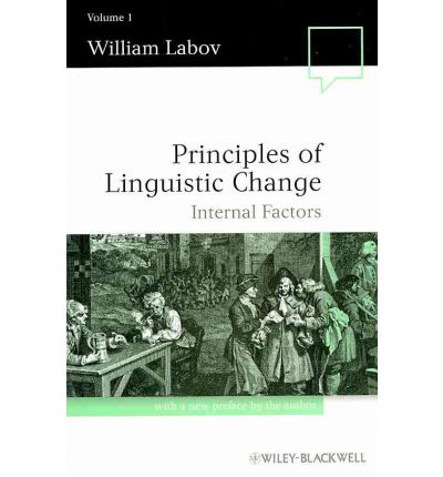 Cover for Labov, William (University of Pennsylvania, USA) · Principles of Linguistic Change, 3 Volume Set - Language in Society (Paperback Book) (2010)