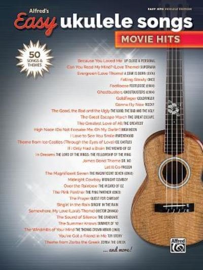 Cover for Alfred Music · Alfred's Easy Ukulele Songs -- Movie Hits (Taschenbuch) (2017)