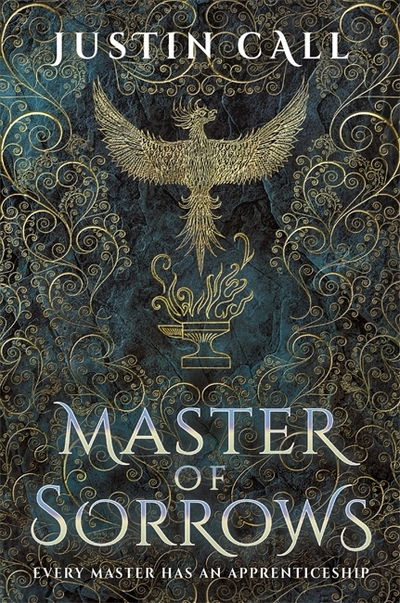 Cover for Justin Call · Master of Sorrows: The Silent Gods Book 1 - The Silent Gods (Paperback Book) (2019)