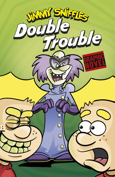 Cover for Scott Nickel · Double Trouble - Jimmy Sniffles (Paperback Book) (2020)