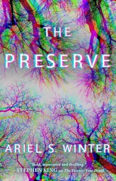 Cover for Ariel S. Winter · The Preserve: A Novel (Paperback Book) (2020)