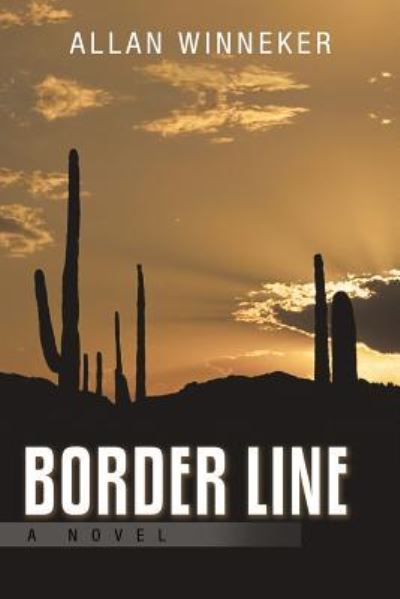 Cover for Allan Winneker · Border Line (Paperback Book) (2013)