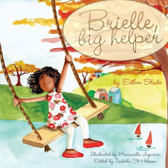 Cover for Esther Slade · Brielle, Big Helper (Paperback Book) (2013)