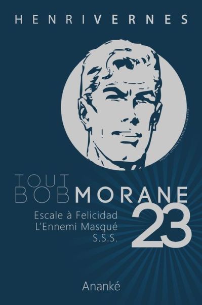 Cover for Henri Vernes · Tout Bob Morane/23 (Paperback Bog) (2013)