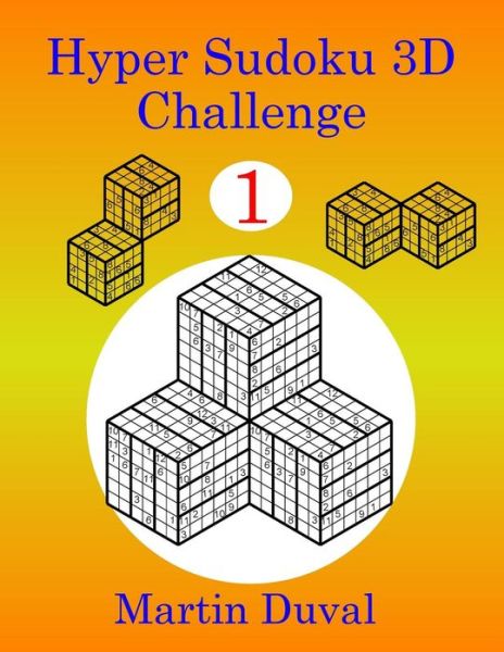 Cover for Martin Duval · Hyper Sudoku 3D Challenge 1 (Paperback Book) (2013)