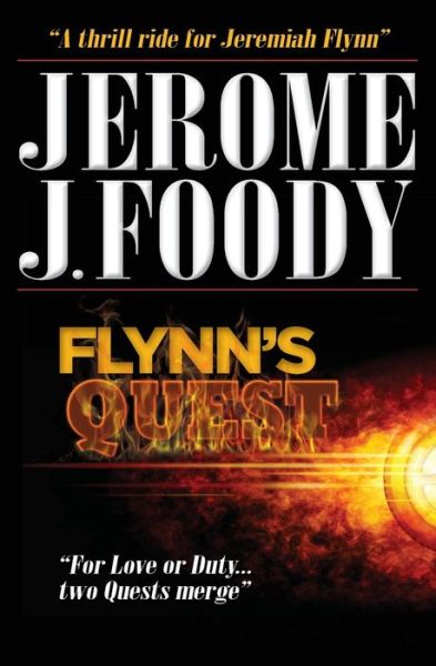 Cover for Mr Jerome J Foody · Flynn's Quest (Paperback Book) (2014)